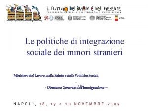 Le politiche di integrazione sociale dei minori stranieri