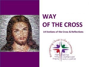 The way of the cross 14 stations