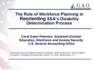 The Role of Workforce Planning in Reorienting SSAs