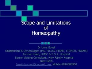 Scope of homeopathy