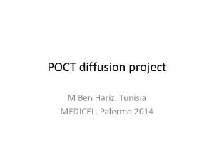 POCT diffusion project M Ben Hariz Tunisia MEDICEL