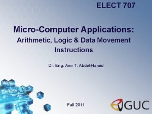 ELECT 707 MicroComputer Applications Arithmetic Logic Data Movement