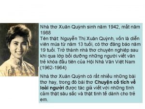 Nh th Xun Qunh sinh nm 1942 mt