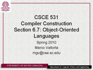 CSCE 531 Compiler Construction Section 6 7 ObjectOriented