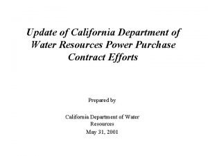 Update of California Department of Water Resources Power