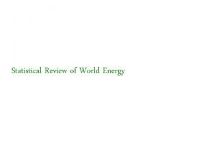 Statistical Review of World Energy Oil Proved oil