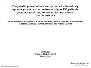 Diagnostic power of laboratory tests for hereditary spherocytosis