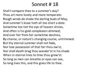 Sonnet 18 Shall I compare thee to a