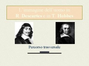 Limmagine delluomo in R Descartes e in T