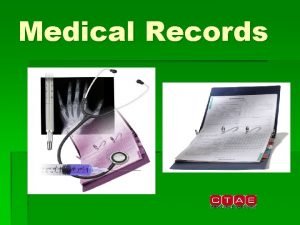 Are medical records legal documents