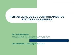 RENTABILIDAD DE LOS COMPORTAMIENTOS TICOS EN LA EMPRESA