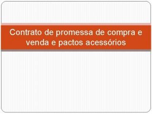 Contrato de promessa de compra e venda e