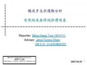 Reporter MingHong Tsai Advisor JengTzong Chen National Taiwan