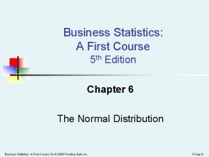 Business Statistics A First Course 5 th Edition