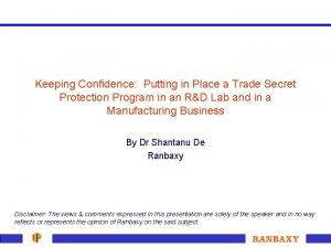 Keeping Confidence Putting in Place a Trade Secret