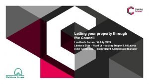 Letting your property through the Council Landlords Forum