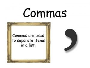 When to use a comma in a list of items