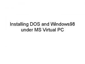 Virtual pc windows 98