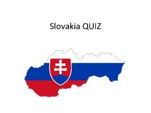 Slovakia quiz