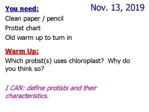 You need Clean paper pencil Protist chart Old