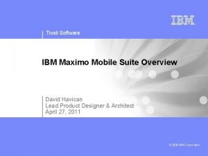 Maximo mobile asset manager Maximo mobile asset manager