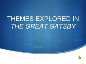 Themes in the great gatsby