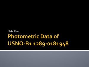 Blake Head Photometric Data of USNOB 1 1289