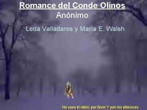 Romance del Conde Olinos Annimo Leda Valladares y