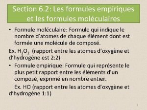Section 6 2 Les formules empiriques et les