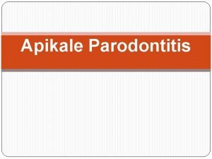 Apikale parodontitis symptome