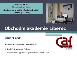 Jaroslav Poer Obchodn akademie Liberec Konference projektu Cesta