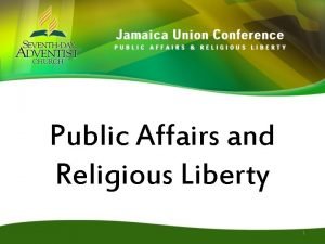 Public affairs and religious liberty