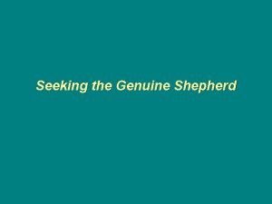 Genuine shepherd