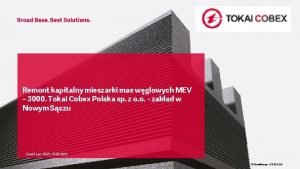 Remont kapitalny mieszarki mas wglowych MEV 3000 Tokai