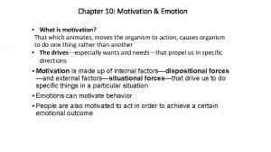 Chapter 10 motivation and emotion