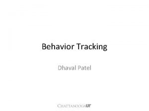 Behavior Tracking Dhaval Patel Objective Ad Network Behavior
