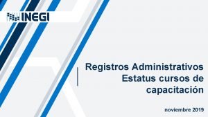 Registros Administrativos Estatus cursos de capacitacin noviembre 2019
