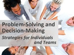 Team problem solving strategies