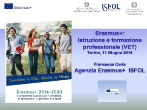 Erasmus Istruzione e formazione professionale VET Torino 11