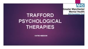 Trafford psychological therapies