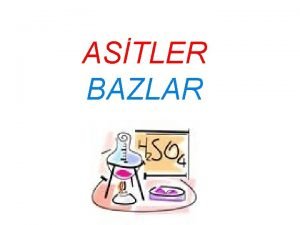 ASTLER BAZLAR Farkl elementler bir araya gelerek bileikleri