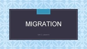 MIGRATION C Unit 2 Lesson 4 Smart Start