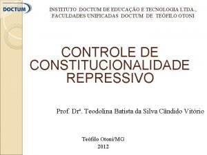 INSTITUTO DOCTUM DE EDUCAO E TECNOLOGIA LTDA FACULDADES