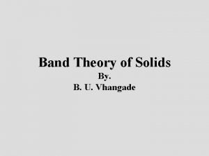 Band Theory of Solids By B U Vhangade