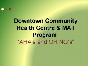 Downtown community health clinic