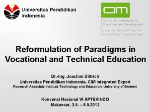 Universitas Pendidikan Indonesia Reformulation of Paradigms in Vocational