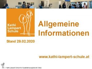 Allgemeine Informationen Stand 29 02 2020 www kathilampertschule