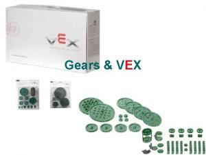 Vex gear ratios