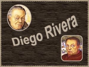 Diego Rivera nasceu em Guanajuato Mxico em 8