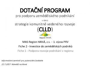 DOTAN PROGRAM pro podporu zemdlskho podnikn v rmci